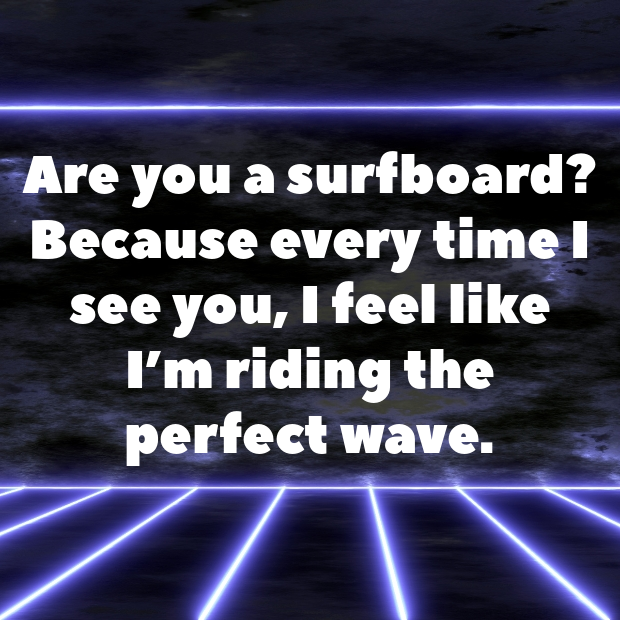 Surfing Pick Up Lines-JG10sZ