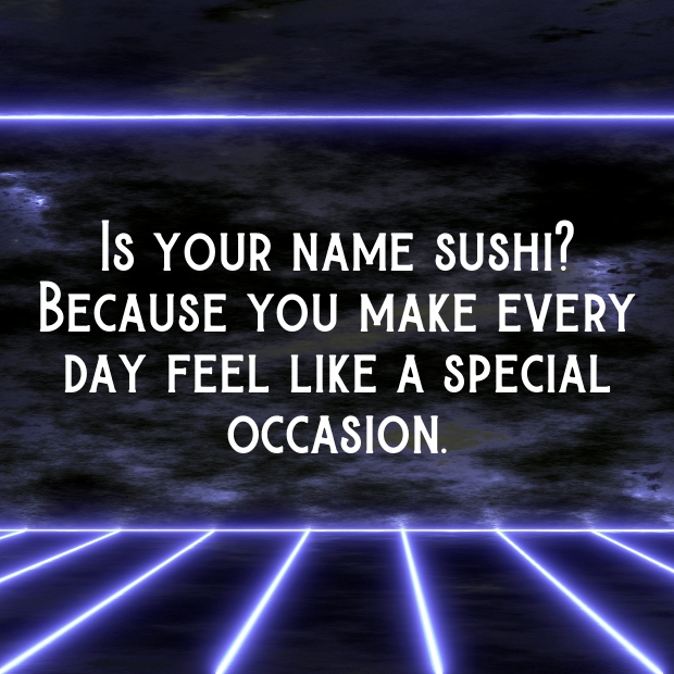 Sushi Pick Up Lines-41FIB4