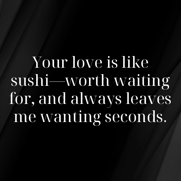 Sushi Pick Up Lines-uVBH9b