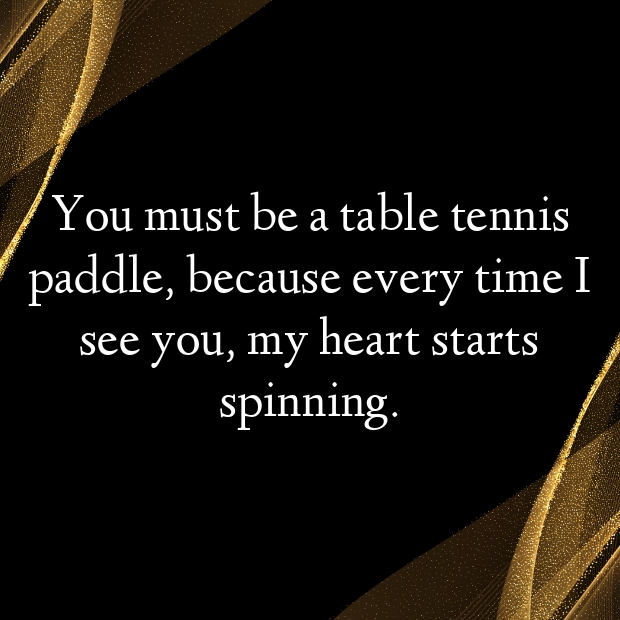 Table Tennis Pick Up Lines-1gSFQl