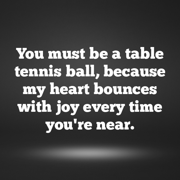 Table Tennis Pick Up Lines-woMZ3R