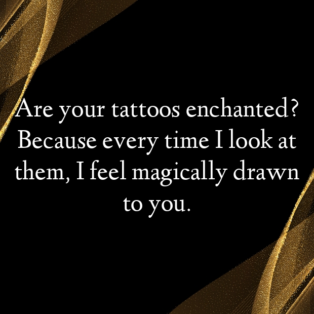 Tattoo Pick Up Lines-VlsEUa