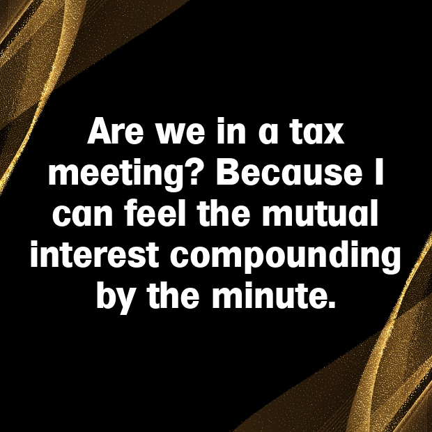 Tax Day Accountant Pick Up Lines-dhZ34i