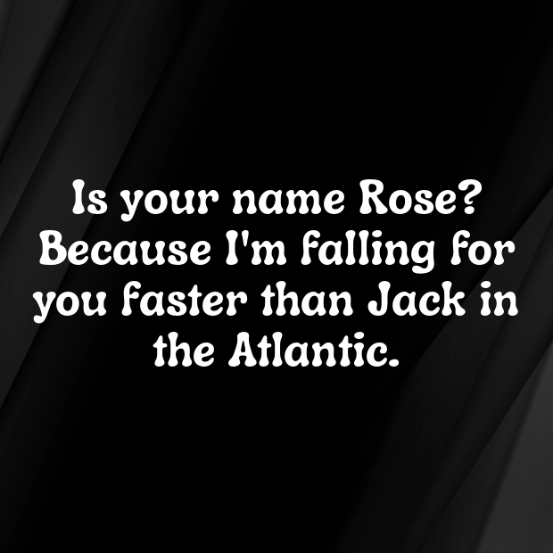 Titanic Pick Up Lines-bBcbTN