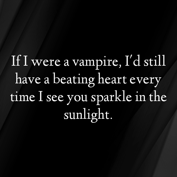 Twilight Pick Up Lines-DsnXXJ