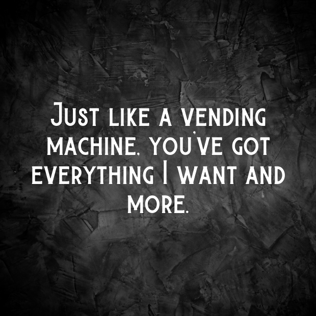 Vending Machine Pick Up Lines-h5MfeB