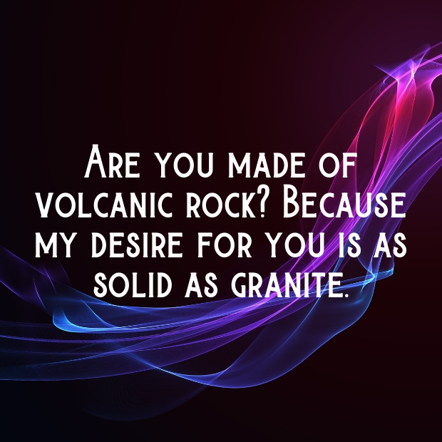 Volcano Pick Up Lines-zlpNlo