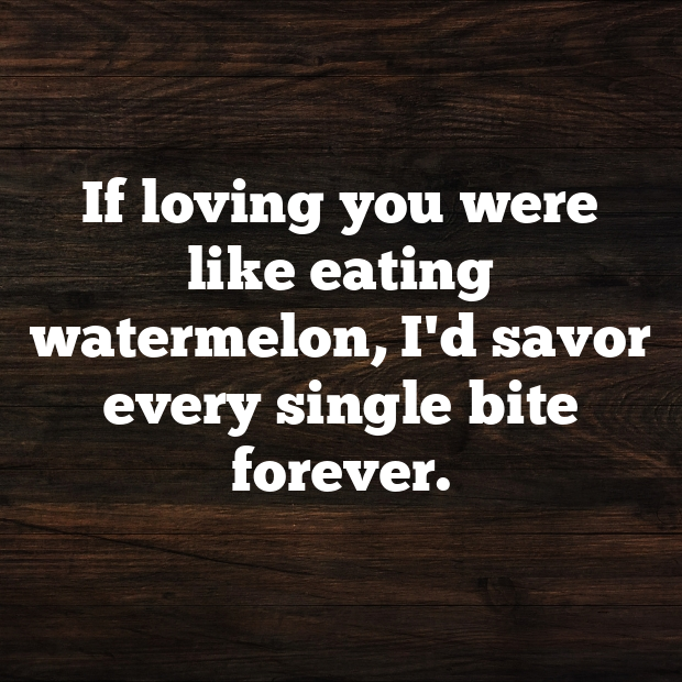 Watermelon Pick Up Lines-UDbLvI