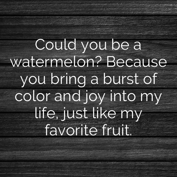 Watermelon Pick Up Lines-wJamAI