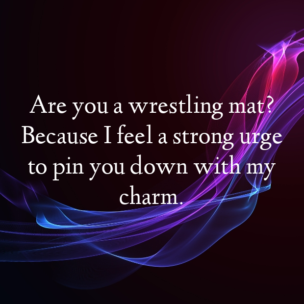 Wrestling Pick Up Lines-EfNtVz