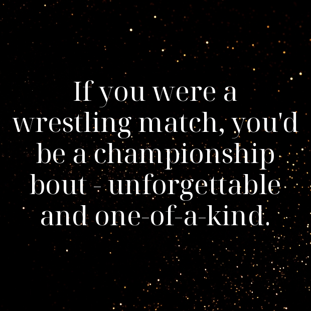 Wrestling Pick Up Lines-X6RbKB